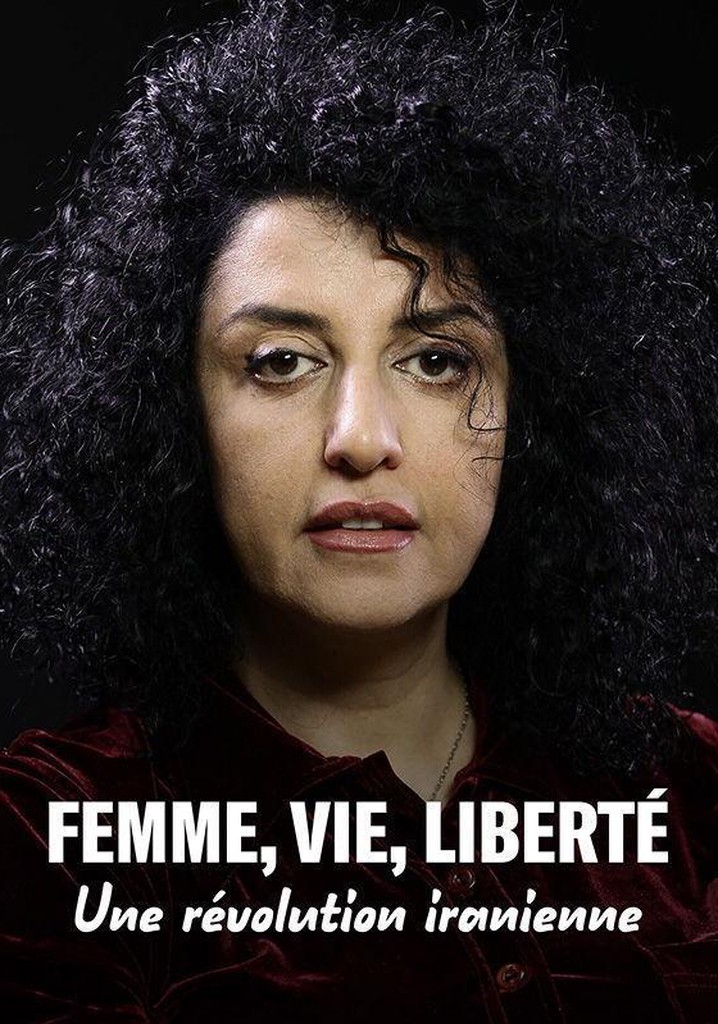 Woman, Life, Freedom: An Iranian Revolution