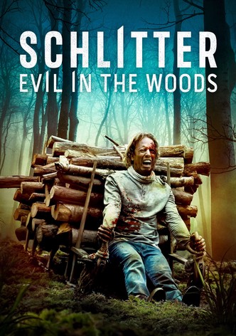 Schlitter - Evil In The Woods