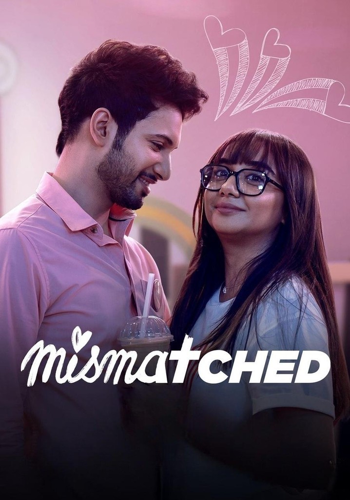 Mismatched Season 3 watch full episodes streaming online