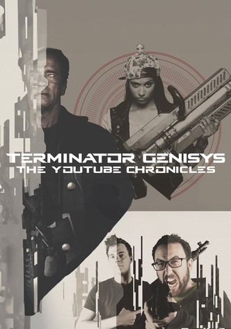 Terminator Genisys: The YouTube Chronicles