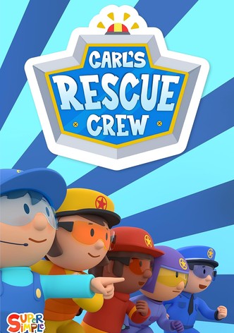 Carl's Rescue Crew