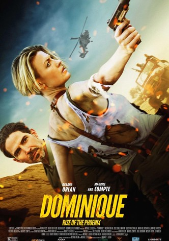 Dominique: Rise of the Phoenix