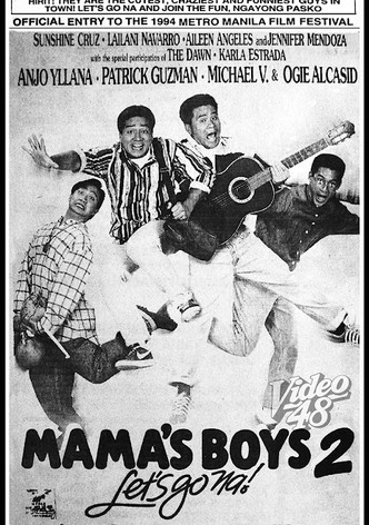 Mama's Boys 2: Let's Go Na!