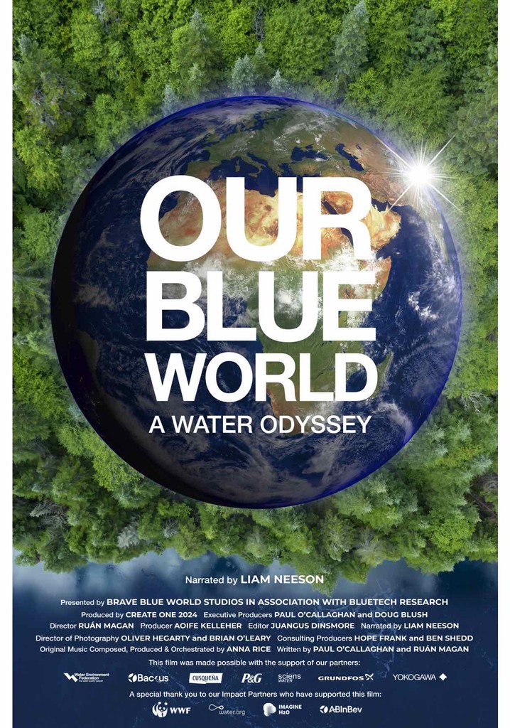 Our Blue World: A Water Odyssey