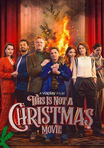 This is Not a Christmas Movie