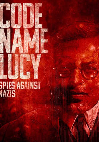 Codename Lucy: Spies Against Nazis