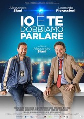 Io e te dobbiamo parlare