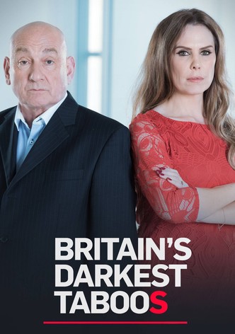 Britain's Darkest Taboos Series 1