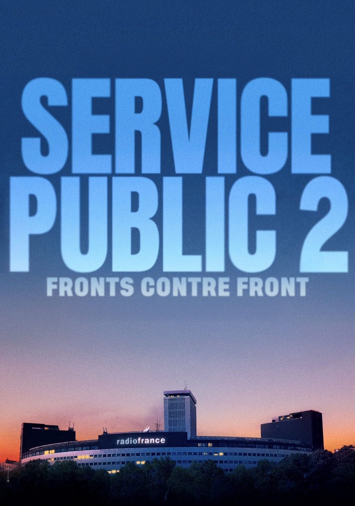Service public 2 : Fronts contre Front