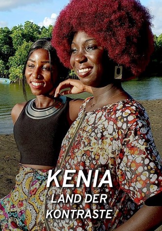 Kenia - Land der Kontraste