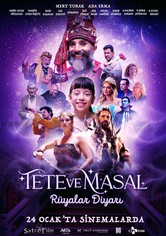 Tete ve Masal: Rüyalar Diyari
