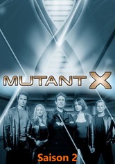 Mutant X - Mutant X