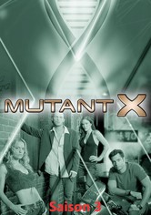Mutant X - Mutant X