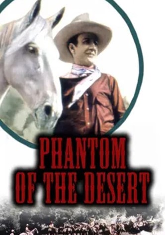 The Phantom of the Desert