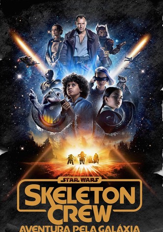 Star Wars: Skeleton Crew: Aventura Pela Galáxia