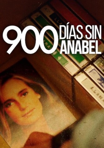 900 días sin Anabel