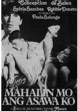 Mahalin Mo Ang Asawa Ko