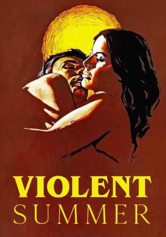 Violent Summer