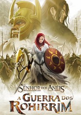 O Senhor dos Anéis: A Guerra dos Rohirrim