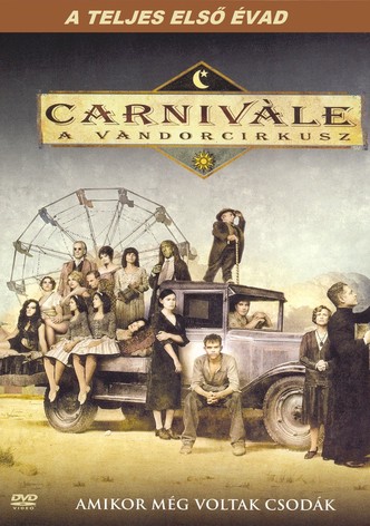 Carnivale - A vándorcirkusz I.