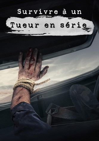 Survivre à un tueur en série