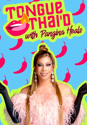 Tongue Thai'd with Pangina Heals