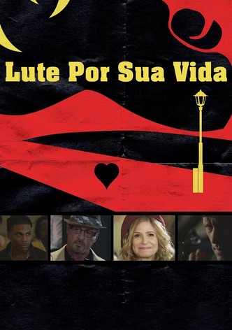 Lute Por Sua Vida