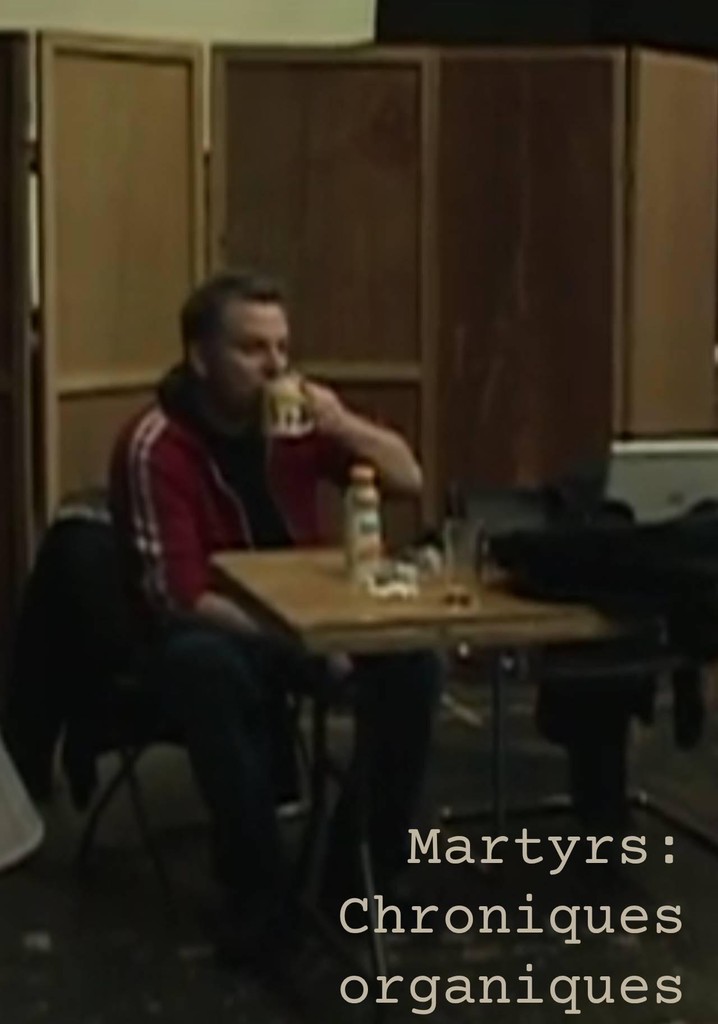 Martyrs: Organic Chronicles