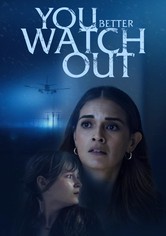 You Better Watch Out