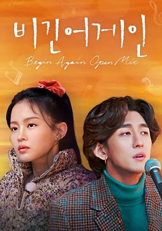 Begin Again: Open Mic