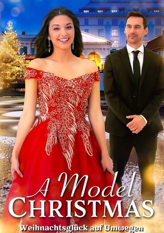 A Model Christmas - Weihnachtsglück auf Umwegen