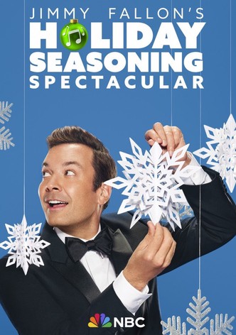 Jimmy Fallon's Holiday Seasoning Spectacular