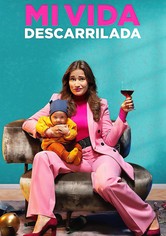 Mi vida descarrilada