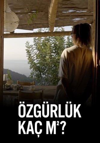 Özgürlük Kaç m²?
