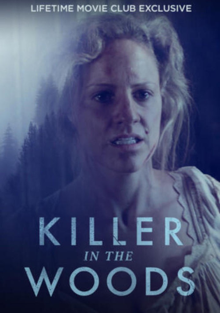 Killer in the Woods