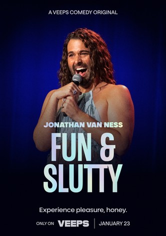 Fun & Slutty with Jonathan Van Ness