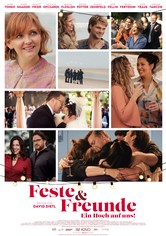 Feste & Freunde - Ein Hoch auf uns!