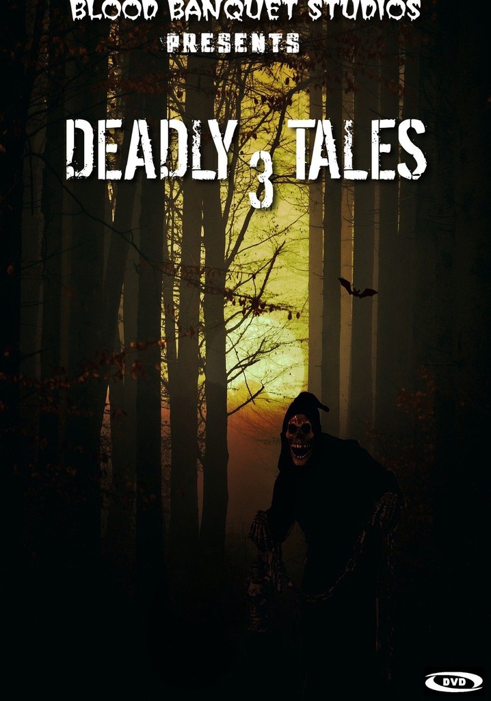 Deadly Tales III