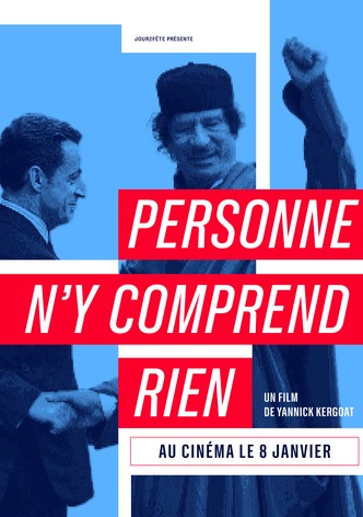 Personne n'y comprend rien