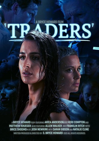 Bryce Howard's: Traders