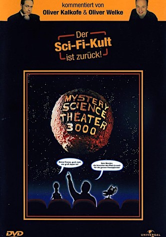Mystery Science Theater 3000: Der Film
