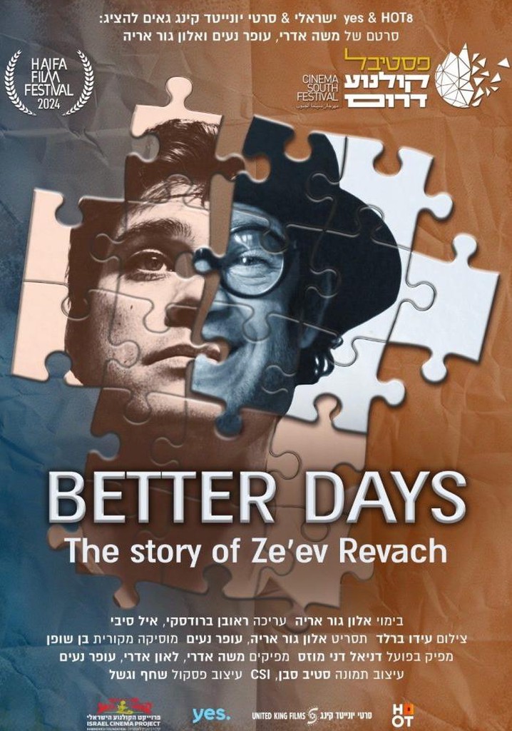 Better Days: Ze'ev Revach’s Story