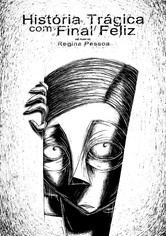 História trágica com final feliz