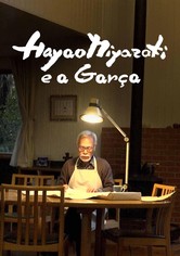Hayao Miyazaki e a Garça