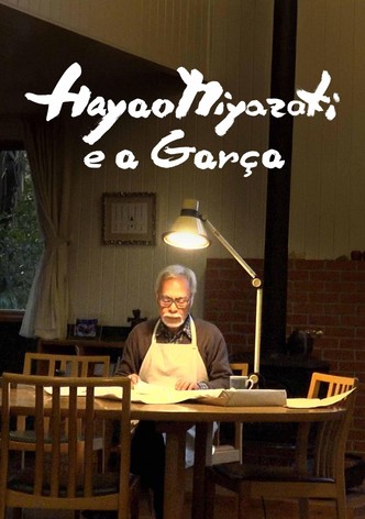 Hayao Miyazaki e a Garça