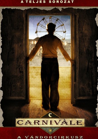 Carnivale - A vándorcirkusz