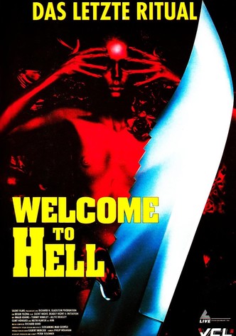 Welcome to Hell - Das letzte Ritual