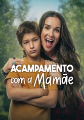 Acampamento com a Mamã