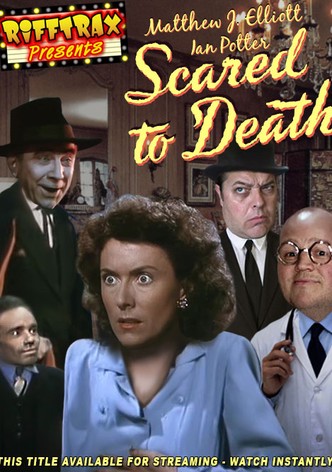 RiffTrax Presents: Scared to Death