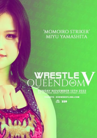 EVE Wrestle Queendom 5